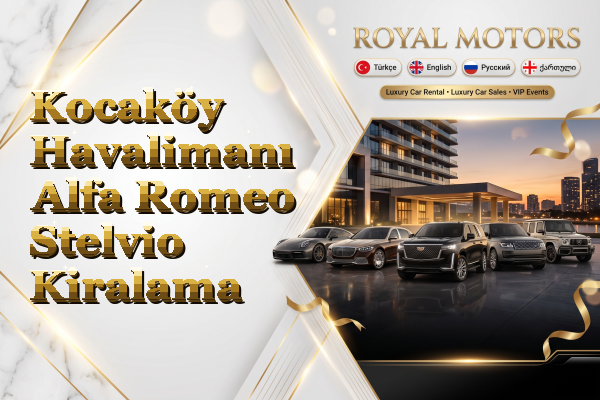 Kocaköy Havalimanı Alfa Romeo Stelvio Kiralama