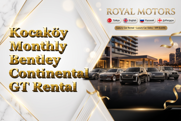 Kocaköy Monthly Bentley Continental GT Rental