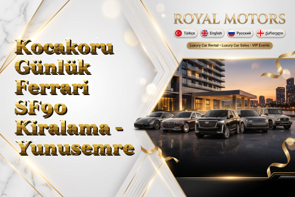 Kocakoru Günlük Ferrari SF90 Kiralama - Yunusemre
