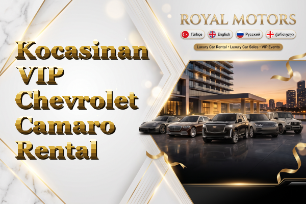 Kocasinan VIP Chevrolet Camaro Rental