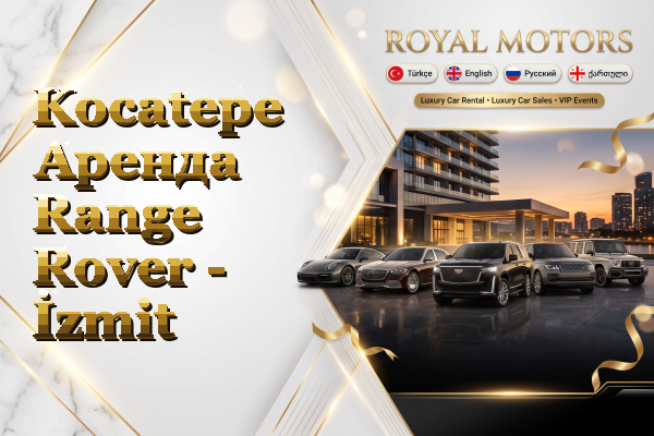 Kocatepe Аренда Range Rover - İzmit