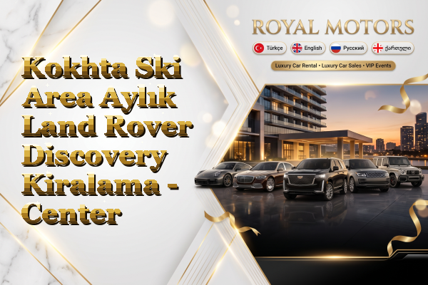 Kokhta Ski Area Aylık Land Rover Discovery Kiralama - Center