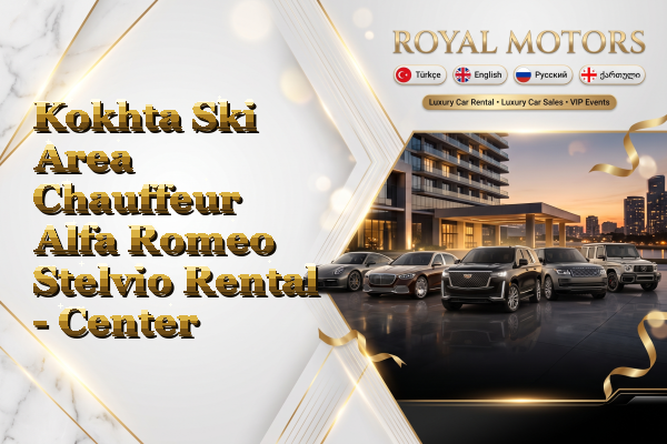 Kokhta Ski Area Chauffeur Alfa Romeo Stelvio Rental - Center