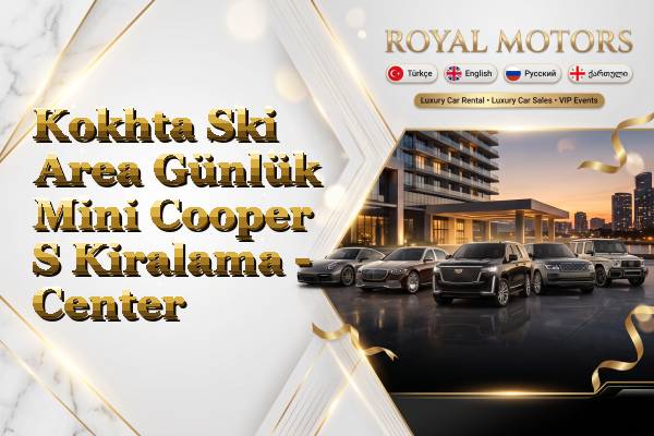 Kokhta Ski Area Günlük Mini Cooper S Kiralama - Center