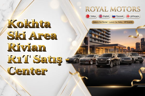 Kokhta Ski Area Rivian R1T Satış - Center