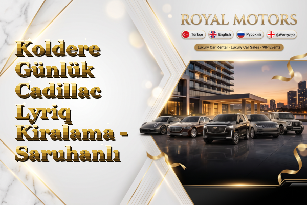 Koldere Günlük Cadillac Lyriq Kiralama - Saruhanlı