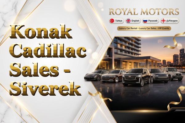 Konak Cadillac Sales - Siverek