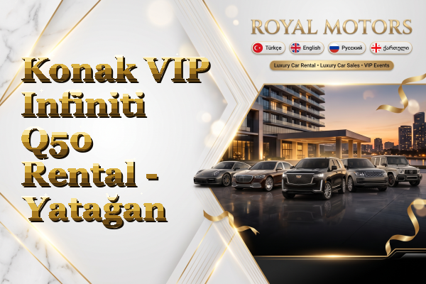 Konak VIP Infiniti Q50 Rental - Yatağan