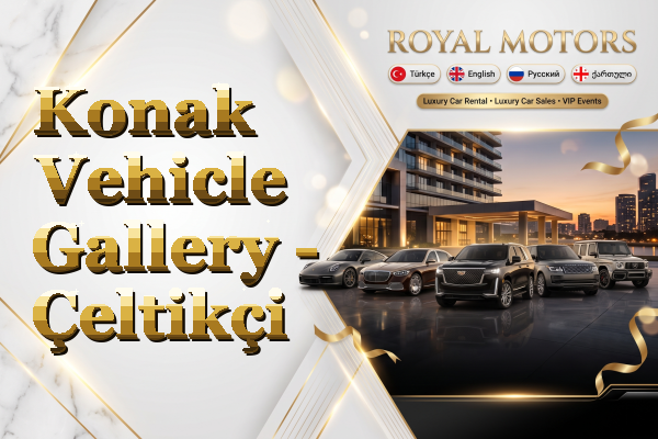 Konak Vehicle Gallery - Çeltikçi