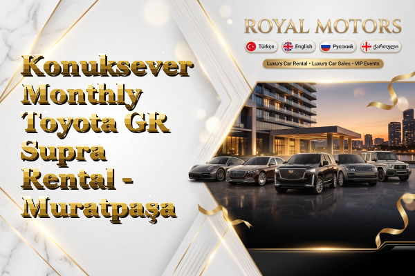 Konuksever Monthly Toyota GR Supra Rental - Muratpaşa