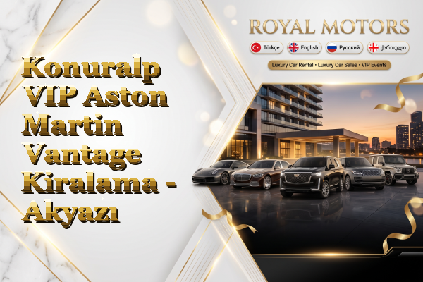 Konuralp VIP Aston Martin Vantage Kiralama - Akyazı