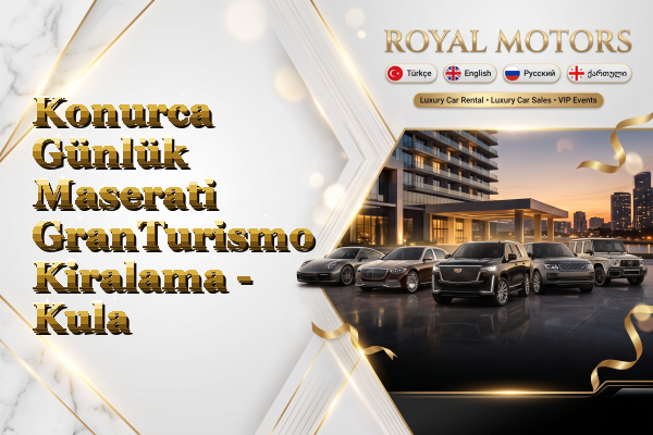 Konurca Günlük Maserati GranTurismo Kiralama - Kula