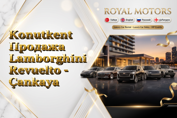 Konutkent Продажа Lamborghini Revuelto - Çankaya