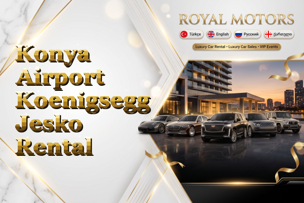 Konya Airport Koenigsegg Jesko Rental