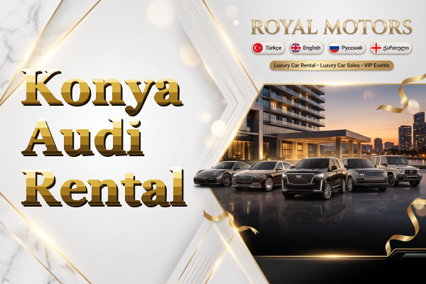Konya Audi Rental