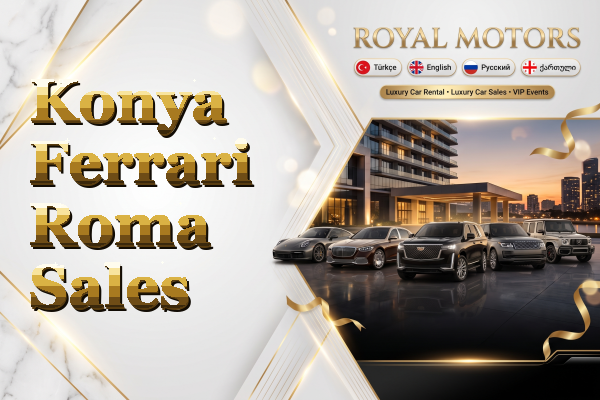 Konya Ferrari Roma Sales