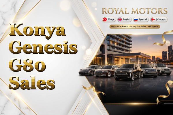 Konya Genesis G80 Sales