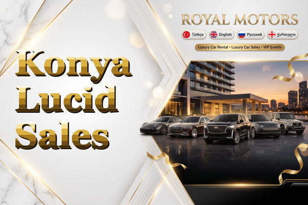 Konya Lucid Sales