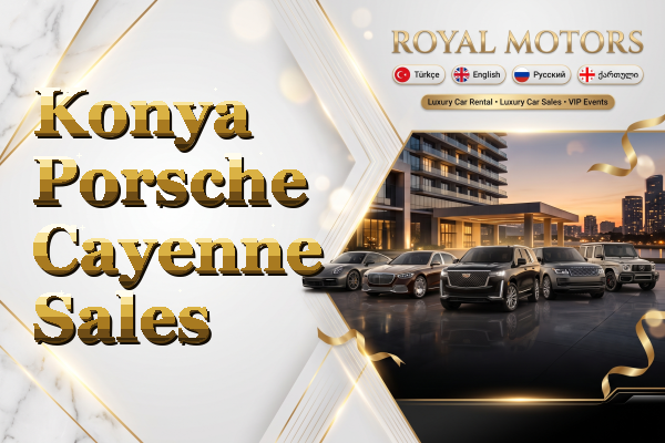 Konya Porsche Cayenne Sales