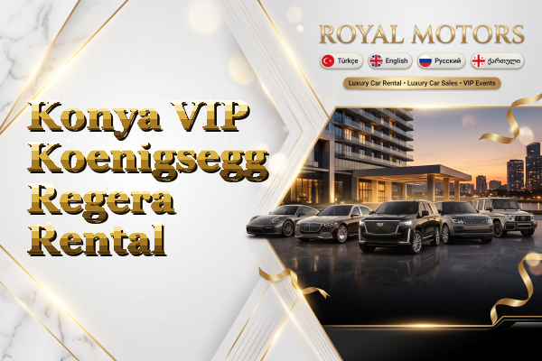 Konya VIP Koenigsegg Regera Rental