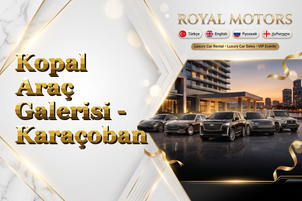 Kopal Araç Galerisi - Karaçoban