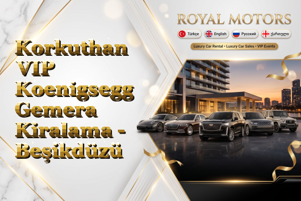 Korkuthan VIP Koenigsegg Gemera Kiralama - Beşikdüzü