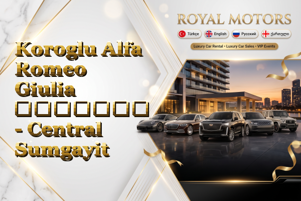 Koroglu Alfa Romeo Giulia გაყიდვა - Central Sumgayit