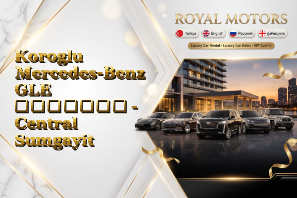 Koroglu Mercedes-Benz GLE გაყიდვა - Central Sumgayit