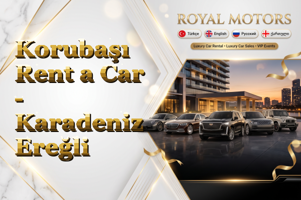 Korubaşı Rent a Car - Karadeniz Ereğli
