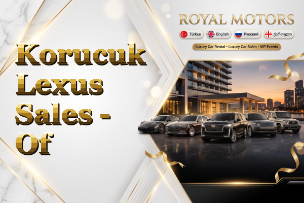 Korucuk Lexus Sales - Of
