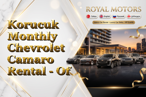 Korucuk Monthly Chevrolet Camaro Rental - Of