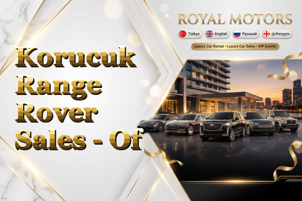 Korucuk Range Rover Sales - Of