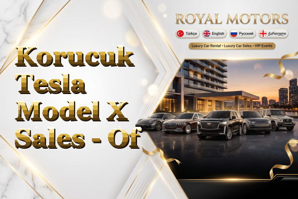 Korucuk Tesla Model X Sales - Of