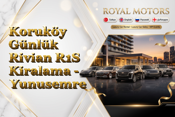 Koruköy Günlük Rivian R1S Kiralama - Yunusemre