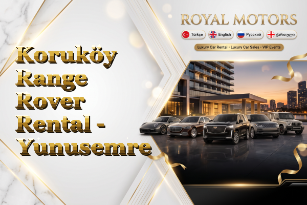 Koruköy Range Rover Rental - Yunusemre
