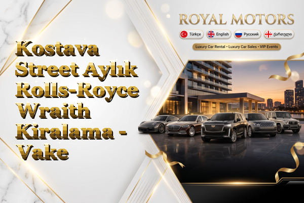 Kostava Street Aylık Rolls-Royce Wraith Kiralama - Vake