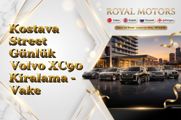 Kostava Street Günlük Volvo XC90 Kiralama - Vake