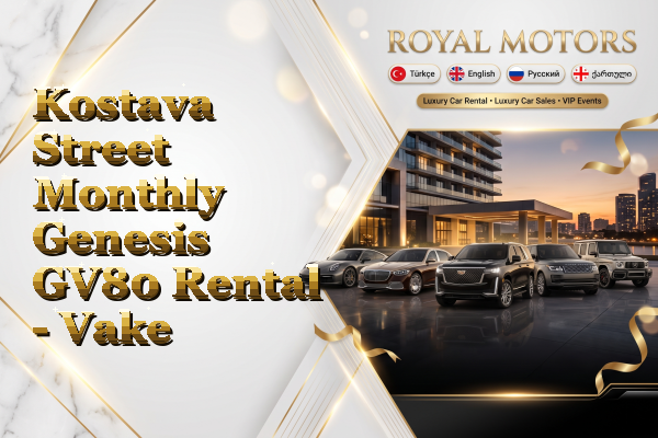 Kostava Street Monthly Genesis GV80 Rental - Vake