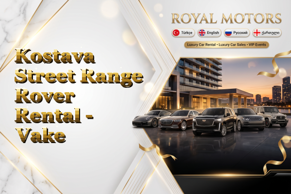 Kostava Street Range Rover Rental - Vake