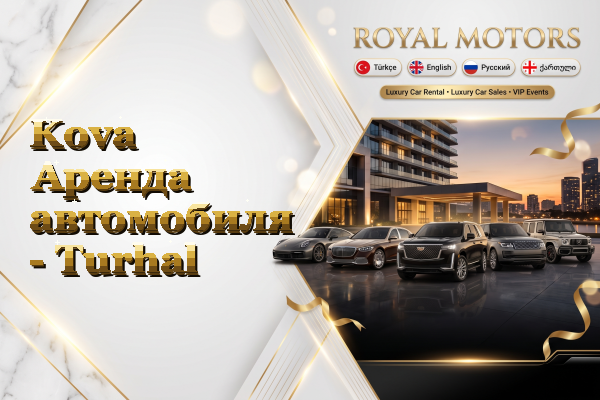 Kova Аренда автомобиля - Turhal