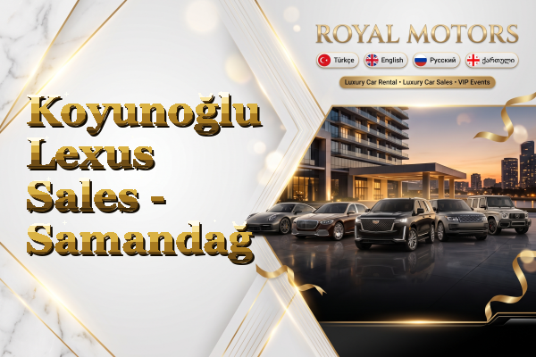 Koyunoğlu Lexus Sales - Samandağ