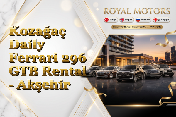 Kozağaç Daily Ferrari 296 GTB Rental - Akşehir