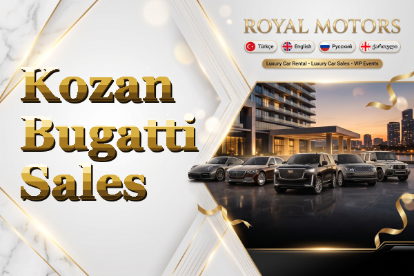 Kozan Bugatti Sales