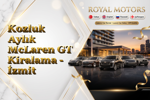 Kozluk Aylık McLaren GT Kiralama - İzmit