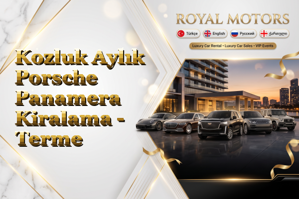Kozluk Aylık Porsche Panamera Kiralama - Terme