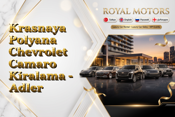 Krasnaya Polyana Chevrolet Camaro Kiralama - Adler