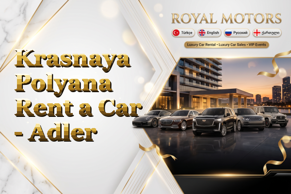 Krasnaya Polyana Rent a Car - Adler