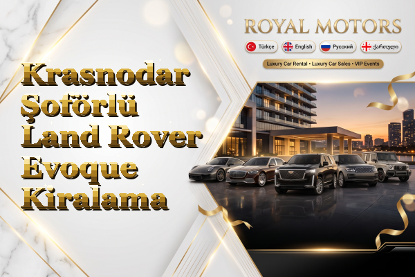 Krasnodar Şoförlü Land Rover Evoque Kiralama