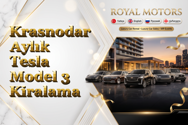 Krasnodar Aylık Tesla Model 3 Kiralama