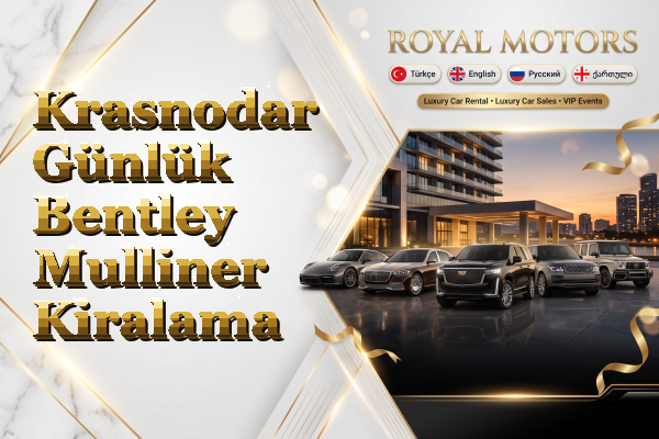 Krasnodar Günlük Bentley Mulliner Kiralama
